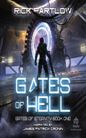 Gates of Hell: A Military Sci-Fi Series(1 Gates of Eternity)