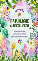 Natürliche Glückseligkeit - Erstaunliches Malbuch, das Mandalas mit der Natur zur totalen Entspannung verbindet: Eine Sammlung spiritueller Symbole, die die Schönheit der Natur feiern