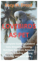 Lovebirds as Pet