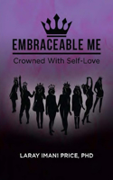 Embraceable Me