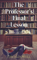 The Professor's Final Lesson