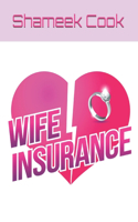 Wife Insurance