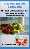The Acid Reflux Cookbook