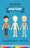 Human Anatomy Coloring Book for Kids