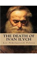 The Death of Ivan Ilych (Annotated)