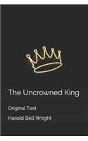 The Uncrowned King