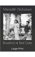 Rosalind at Red Gate: Large Print