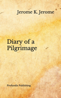 Diary of a Pilgrimage