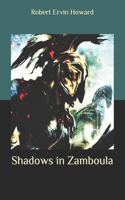 Shadows in Zamboula