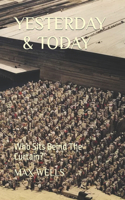 Yesterday & Today
