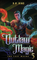 Outlaw Magic