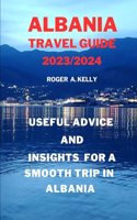 Useful advice and insights for a smooth trip in Albania