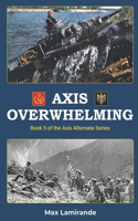 Axis Overwhelming