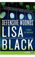 Defensive Wounds LP