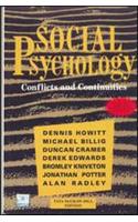 Social Psychology : Conflicts and Continuities