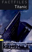 Oxford Bookworms Library Factfiles: Level 1:: Titanic audio pack