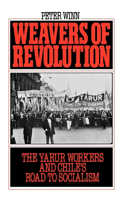 Weavers of Revolution