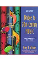 Bridge to Twentieth-Century Music
