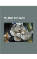 Beltane the Smith