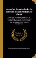 Nouvelles Annales De Paris, Jusqu'au Regne De Hugues-Capet