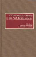 Documentary History of the Arab-Israeli Conflict