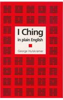 I Ching in Plain English