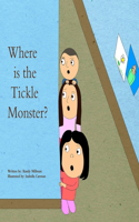 Where is the Tickle Monster