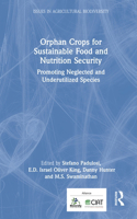 Orphan Crops for Sustainable Food and Nutrition Security