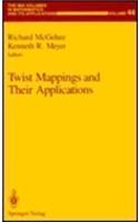 Twist Mappings and Their Applications