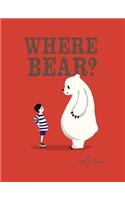 Where Bear?