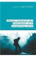 Natural Disaster and Development in a Globalizing World