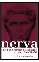 Nerva and the Roman Succession Crisis of AD 96-99