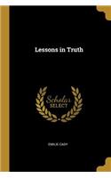 Lessons in Truth