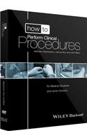 How to Perform Clinical Procedures