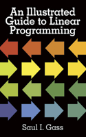 Illustrated Guide to Linear Programming