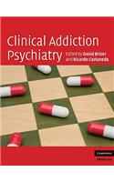 Clinical Addiction Psychiatry