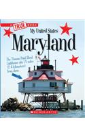 Maryland (a True Book: My United States)