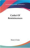 Casket Of Reminiscences