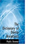 The Dictionary of Dainty Breakfasts
