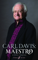 Carl Davis: Maestro