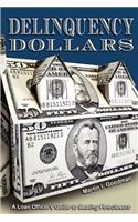 Delinquency Dollars