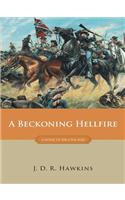 A Beckoning Hellfire