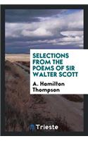 Selections from the Poems of Sir Walter Scott