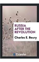Russia After the Revolution