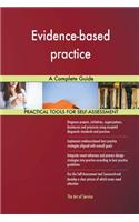 Evidence-based practice A Complete Guide