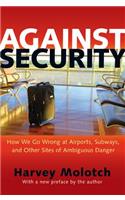 Against Security