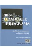 Graduate Programs in Physics, Astronomy, and Related Fields
