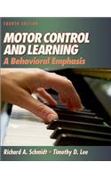 Motor Control and Learning: A Behavioral Emphasis