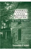 Federal Planning and Historic Places