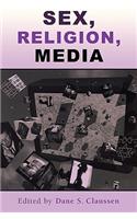 Sex, Religion, Media